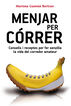 Menjar per c&oacute;rrer
