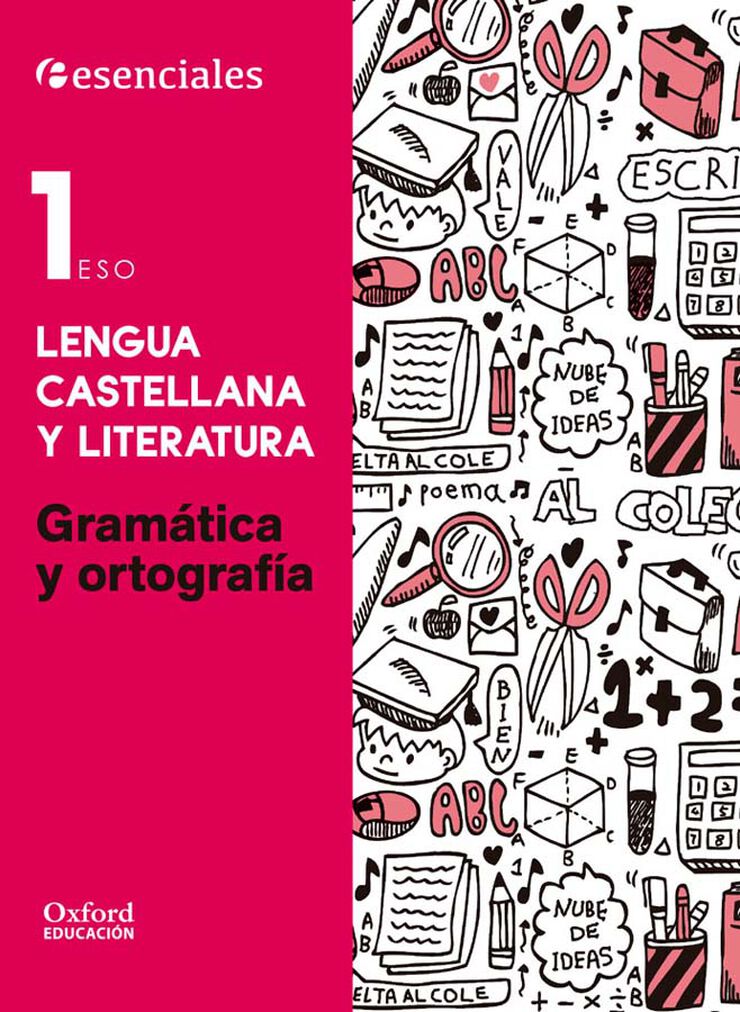 Gram&aacute;tica-Ortograf&iacute;a Esenciales 1