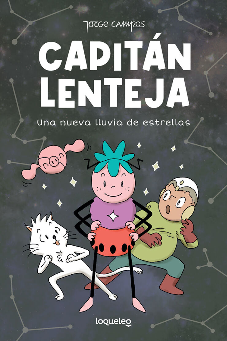 Capit&aacute;n Lenteja 2. Una nueva lluvia de estrellas