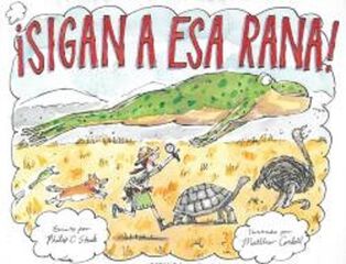 &iexcl;Sigan a esa rana!