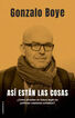 As&iacute; est&aacute;n las cosas
