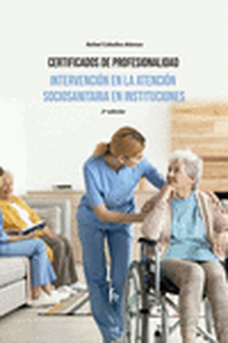 Intervenci&oacute;n en la atenci&oacute;n sociosanitaria