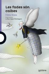 Les fades s&oacute;n calbes