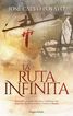 La Ruta Infinita
