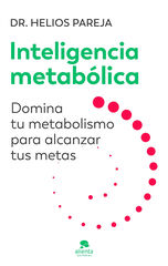 Inteligencia metab&oacute;lica