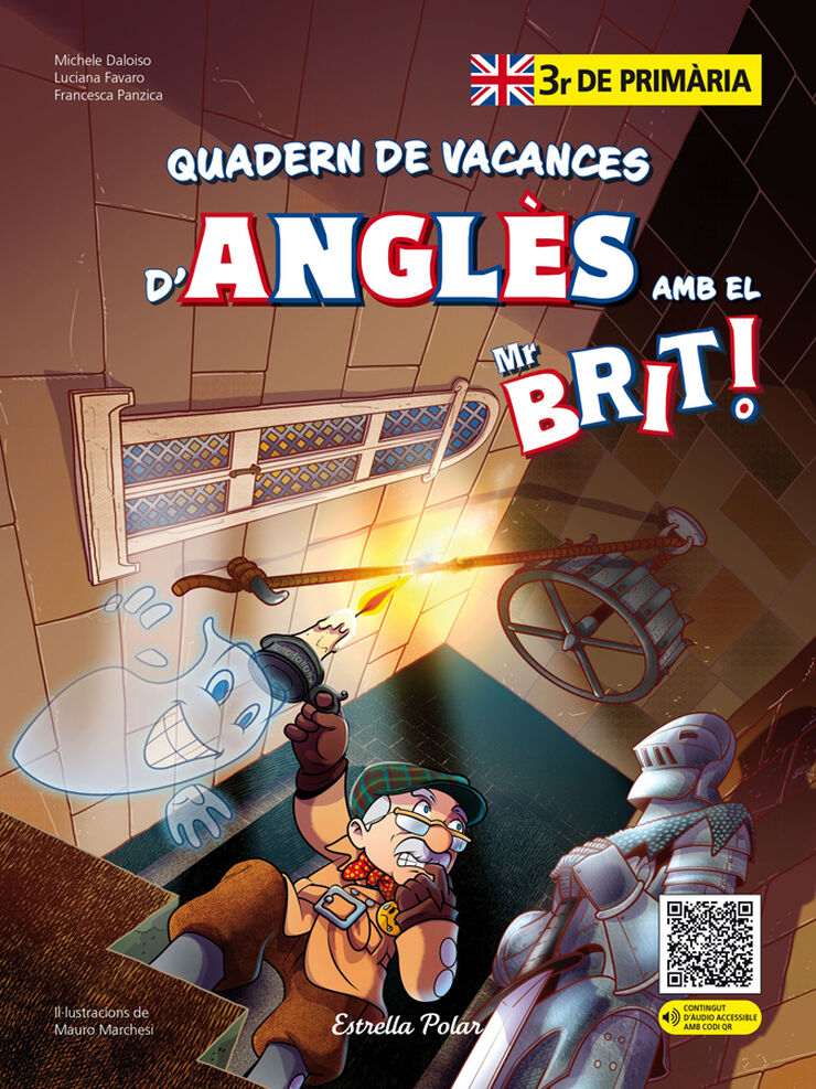 Mr. Brit. Quadern de vacances d'angl&egrave;s. 3r de prim&agrave;ria