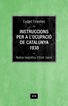 Instruccions per a l'ocupaci&oacute; de Catalunya