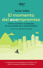 El momento del ecompromiso