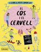 El llibre dels petits s&agrave;piens sobre el cos i el cervell