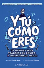 Y t&uacute;, &iquest;c&oacute;mo eres?