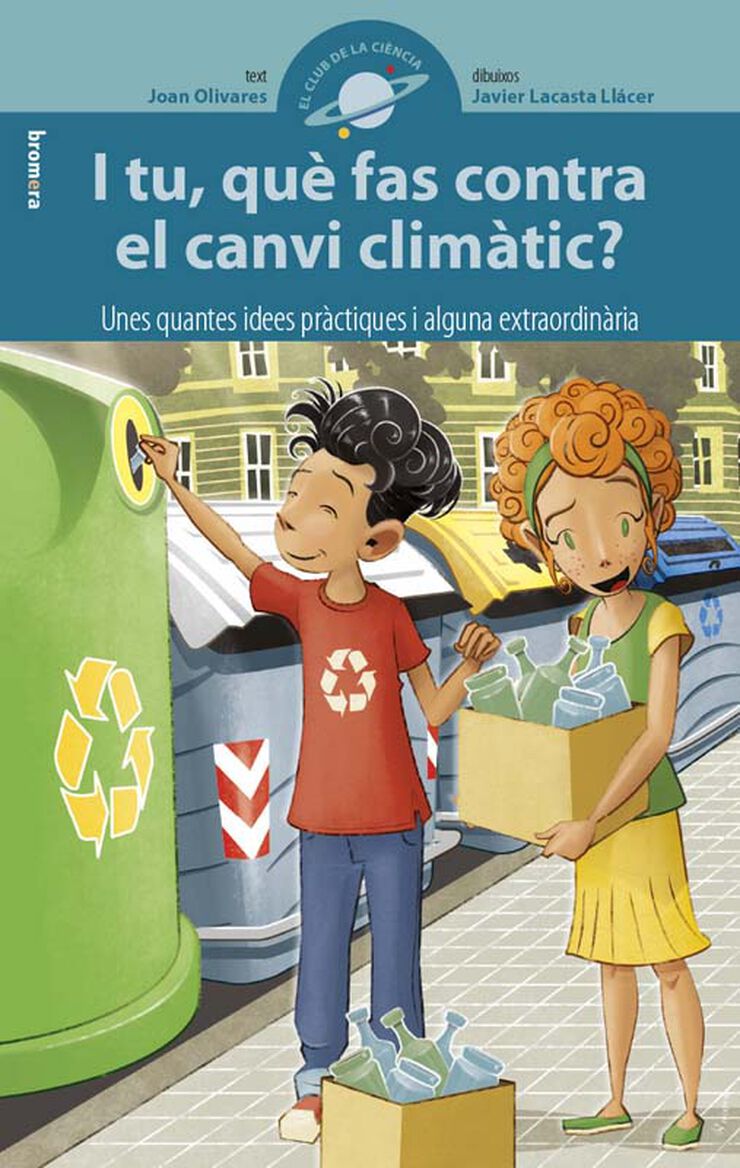 I tu, qu&egrave; fas contra el canvi clim&agrave;tic?