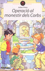 Operaci&oacute; al monestir dels corbs