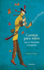 Cuentos para ni&ntilde;os que se duermen enseguida