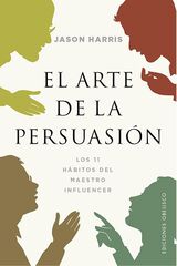 El arte de la persuasi&oacute;n