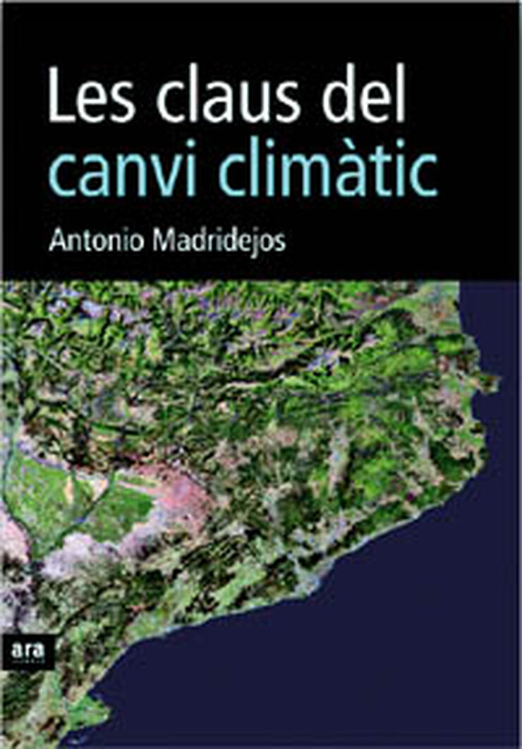 Les claus del canvi clim&agrave;tic