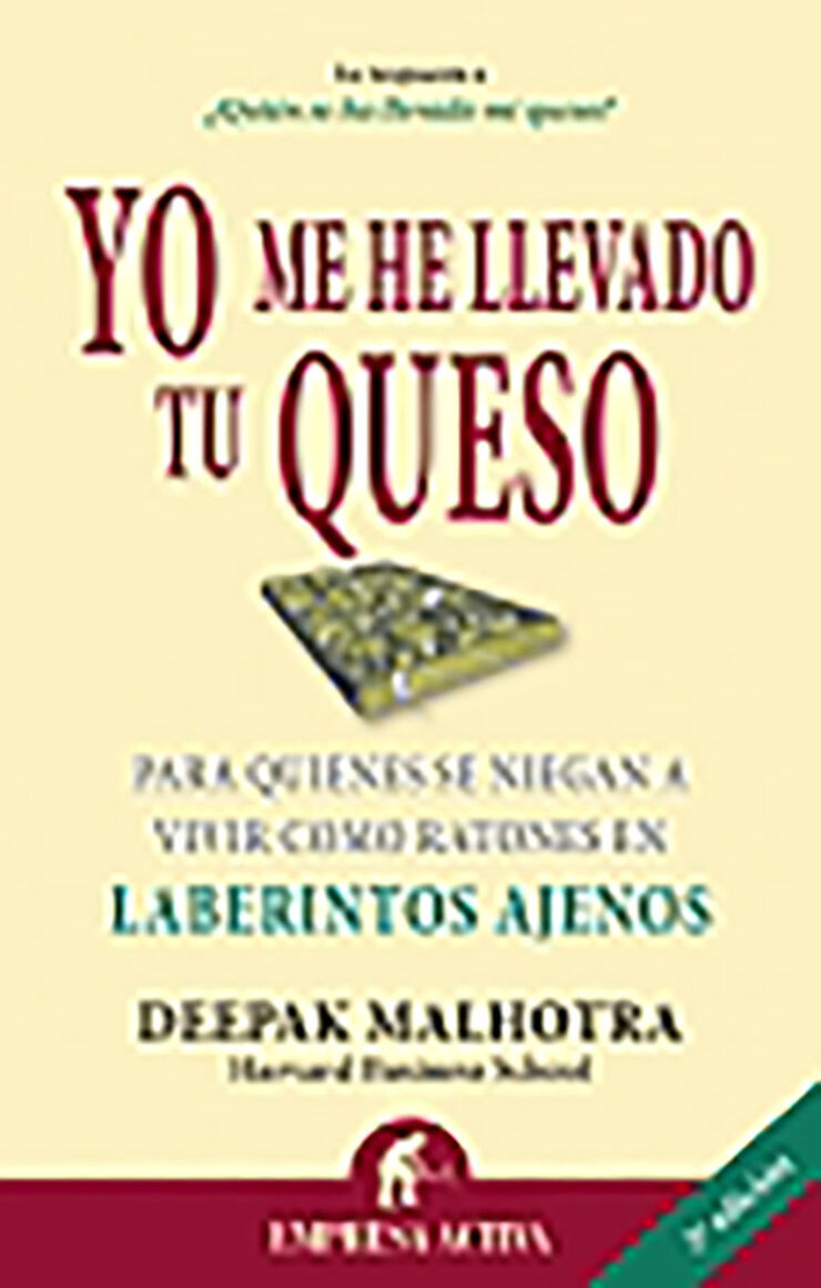 Yo me he llevado tu queso