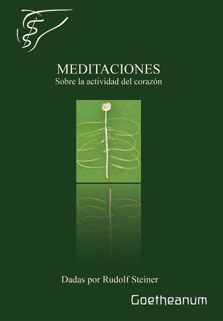 Meditaciones Sobre La Actividad Del Corazon