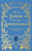En el jard&iacute;n de las americanas