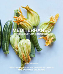 Mediterr&aacute;neo, cocina, cultura y tradici&oacute;