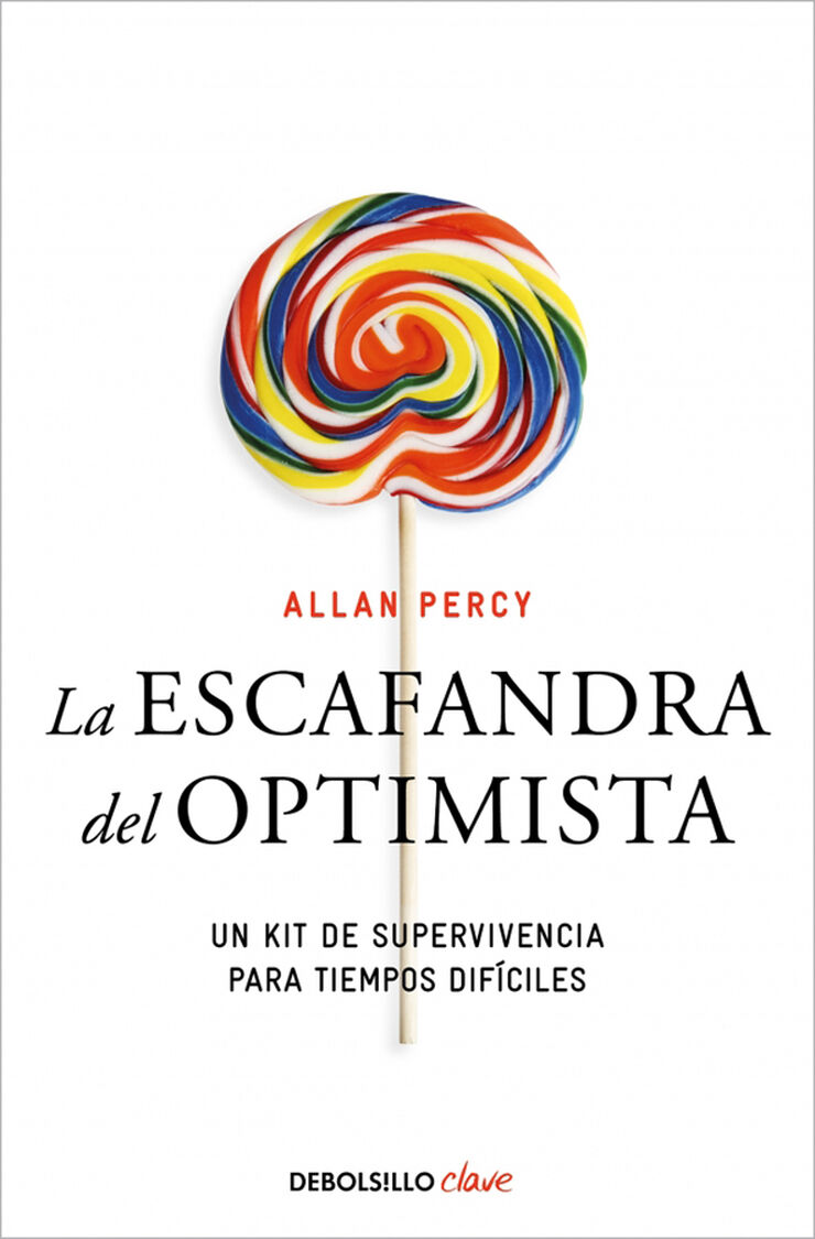 La escafandra del optimista (Genios para la vida cotidiana)