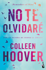 No te olvidar&eacute; (Reminders of Him)