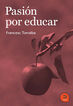 Pasi&oacute;n por educar
