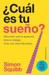 &iquest;Cu&aacute;l es tu sue&ntilde;o?