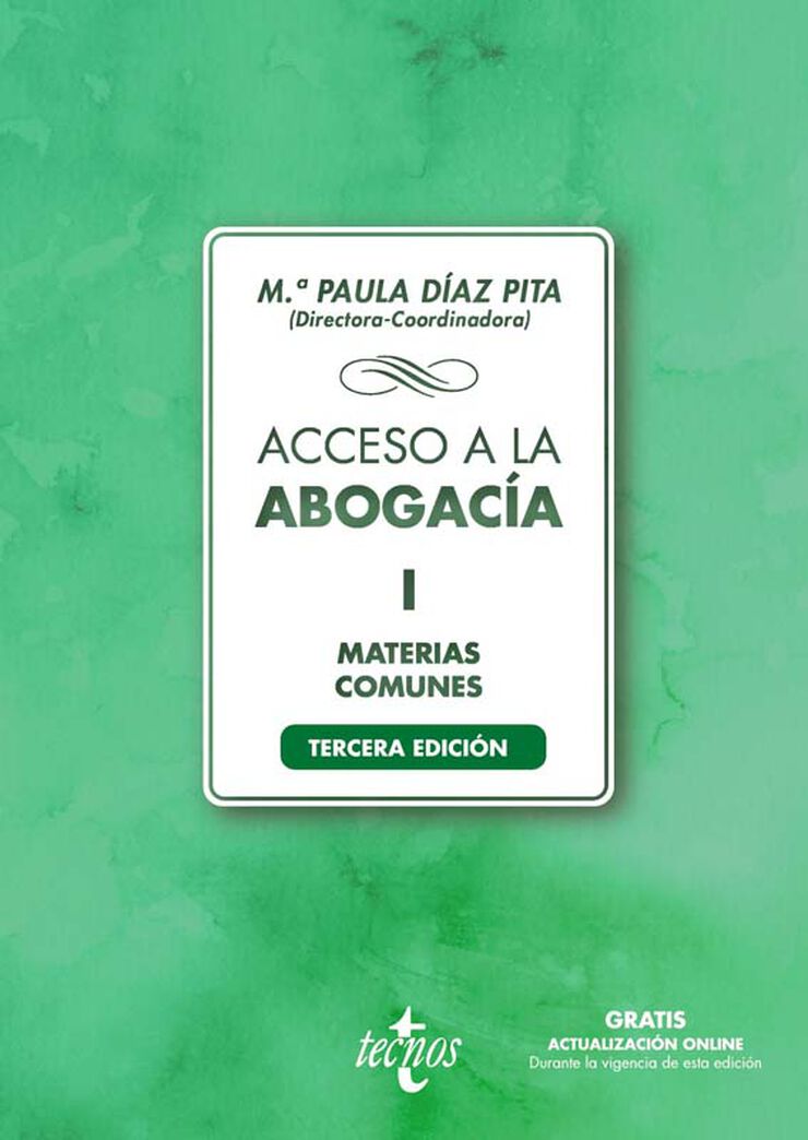 Acceso a la abogac&iacute;a-I