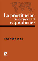 La prostituci&oacute;n en el coraz&oacute;n del capitalismo