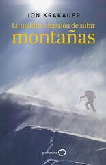 La maldita obsesi&oacute;n de subir monta&ntilde;as