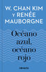 Oc&eacute;ano Azul, Oc&eacute;ano Rojo