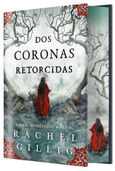 Dos coronas retorcidas (Edici&oacute;n especial limitada)