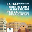 La iaia Maria surt a passejar per la seva ciutat