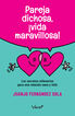 Pareja dichosa, &iexcl;vida maravillosa!