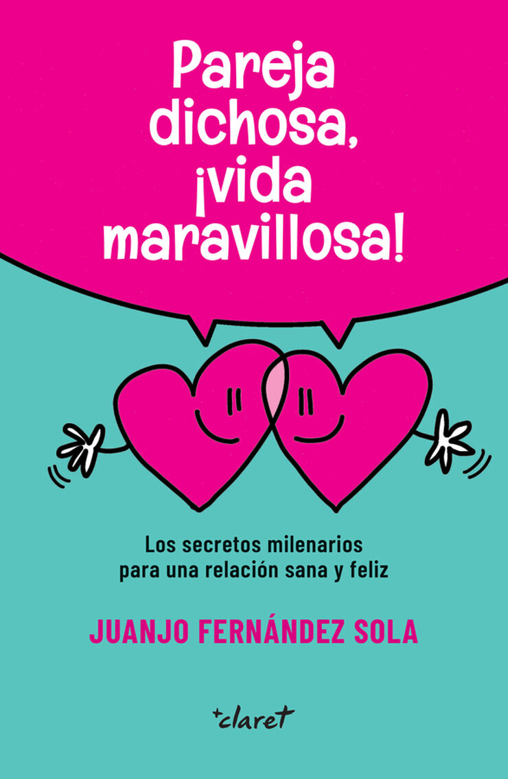 Pareja dichosa, &iexcl;vida maravillosa!