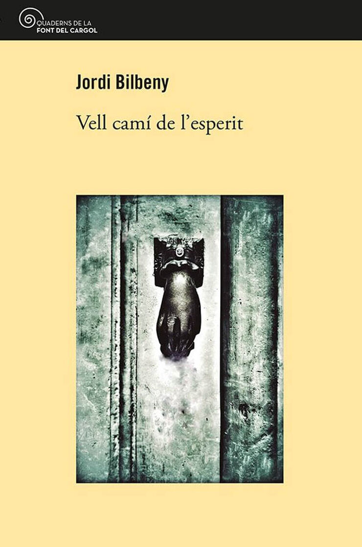 Vell cam&iacute; de l'esperit