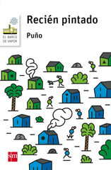 Reci&eacute;n pintado