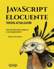 JavaScript elocuente. Una introducci&oacute;n moderna a la programaci&oacute;n