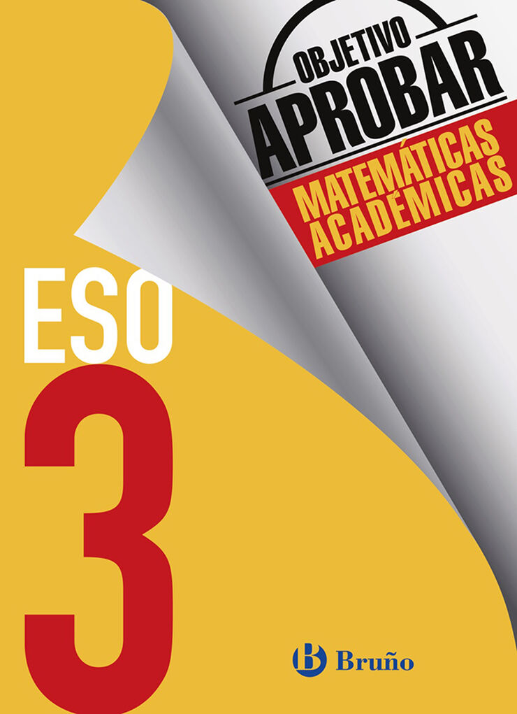 Objetivo Aprobar Matem&aacute;ticas Academicas 3&ordm; ESO