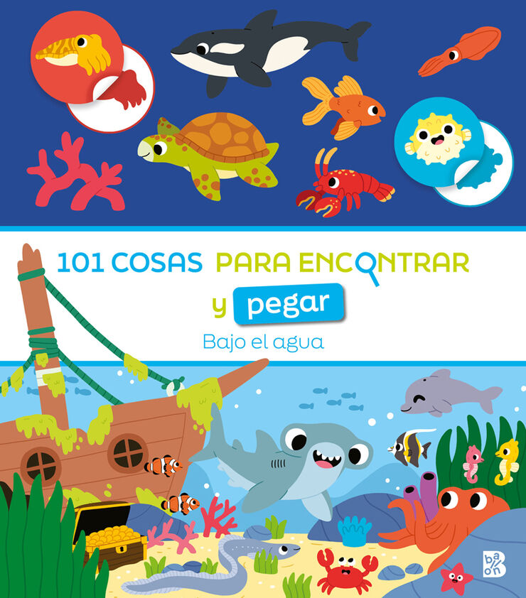 101 cosas para encontrar y pegar - Bajo el agua