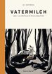 Vatermilch 1
