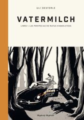 Vatermilch 1