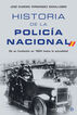 Historia De La Polic&iacute;a Nacional