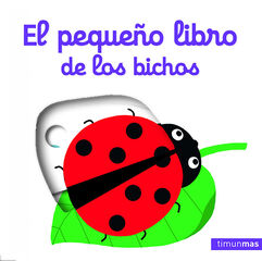El peque&ntilde;o libro de los bichos
