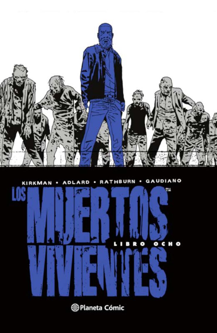 Los muertos vivientes #8