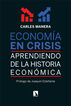 Econom&iacute;a en crisis