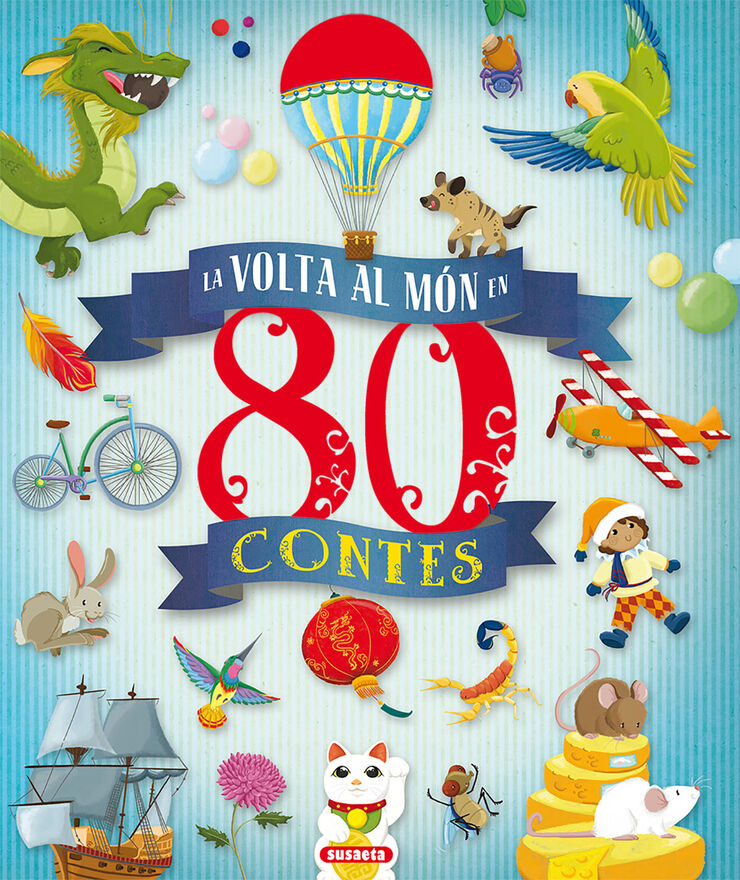 La volta al m&oacute;n en 80 contes