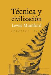 T&eacute;cnica y civilizaci&oacute;n