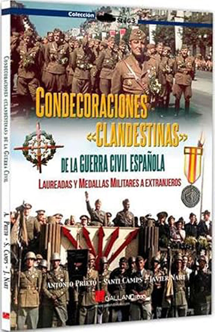 Condecoraciones ''clandestinas'' de la Guerra Civil Espa&ntilde;ola