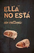 Ella no est&aacute;